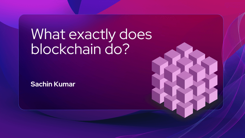 What exactly does blockchain do?